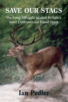 Save Our Stags by Ian Pedlar
