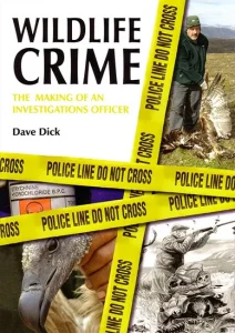Wildlife Crime by Dave Dick